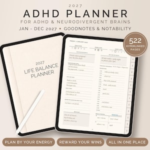 May include: A 2027 digital ADHD planner for Goodnotes and Notability featuring 522 hyperlinked pages. The planner displays a daily schedule, energy level tracker, and task lists. The cover reads 2027 LIFE BALANCE PLANNER with a stylus included.