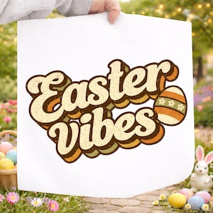 Easter Vibes Retro Typography PNG | Vintage Easter Shirt Design | Spring Bunny Egg Graphic | Easter Sublimation | Retro Easter Clipart