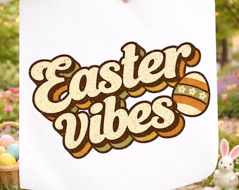 Easter Vibes Retro Typography PNG | Vintage Easter Shirt Design | Spring Bunny Egg Graphic | Easter Sublimation | Retro Easter Clipart