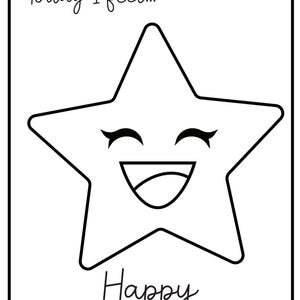 May include: A black and white illustration of a smiling star with the text "Today I feel... Happy". The star has a happy face with eyelashes and a wide smile. The image is contained within a black border.