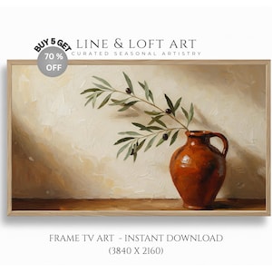 May include: A framed digital art print depicting a terracotta vase holding olive branches with olives. The artwork has a neutral colour palette. Text includes "LINE & LOFT ART" and "FRAME TV ART - INSTANT DOWNLOAD".