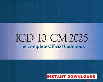 Oficjalna Księga Kodeksów ICD-10-CM 2025 w formacie PDF | Natychmiastowe pobranie cyfrowe
