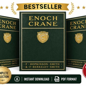 Może przedstawiać: Trzy książki w twardej oprawie w kolorze ciemnozielonym zatytułowane "Enoch Crane" ze złotymi literami i złotym godłem. Książki mają złote obramowania, a słowo "Bestseller" znajduje się nad środkową książką. Obraz zawiera odznakę "Complete Collection" i odznakę "PDF Format".