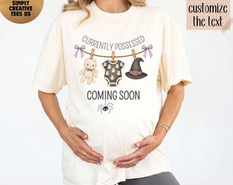 Comfort Colors® Custom Currently Possessed Shirt, Halloween Pregnancy Reveal T-Shirt, Personalized Maternity Spooky Baby Announcement Tee