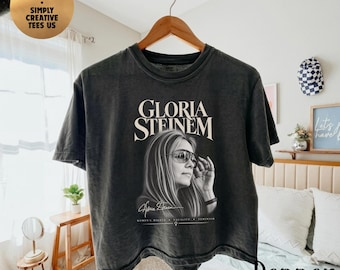 Camiseta Comfort Colors® Boxy en homenaje a Gloria Steinem, camiseta de activista feminista por los derechos de las mujeres, regalo de historia de las mujeres, camiseta de icono feminista.