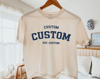 Comfort Colors® Custom Text Boxy Tee, Boxy Tee for Women, Custom Boxy Tee, University Boxy Tee, Custom Shirt