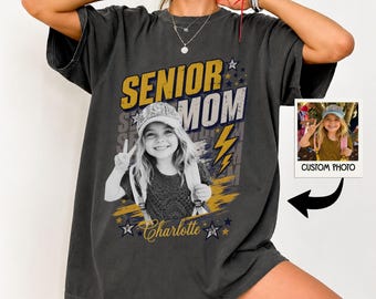 Comfort Colors® Custom Photo Senior Mom Shirt 2027, Personalized Class Of 2027 T-Shirt, Proud Senior Dad Gift, Senior Mom Graduation Shirts
