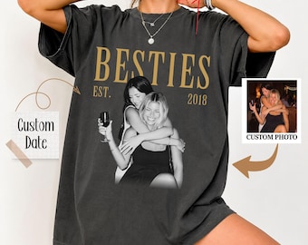 Camiseta personalizada para tu mejor amiga, Camiseta Comfort Colors con foto personalizada para tu mejor amiga, Regalo de amistad, Regalo de cumpleaños para una amiga, Idea de regalo de cumpleaños para mejores amigas