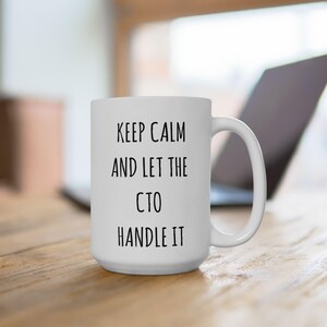 Funny CTO Mug-Gift for Chief Technology Officer-new CTO gift-CTO to be Mug-cto Birthday-best Technology Officer-Fathers day mug,