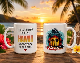 Hawaii Coffee Mug, Funny Hawaii Pride Gift, Unique Souvenir for Best Friend, USA State Coffee Cup, Birthday Present for Hawaii