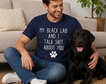 Maglietta regalo stravagante per proprietari di Labrador neri, maglietta divertente per mamme di cani Labrador, regalo unico per genitori di cani, abbigliamento spiritoso personalizzato per amanti degli animali domestici, il miglior Labrador