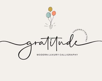 Fuente de gratitud / Escritura manuscrita elegante / Caligrafía emotiva para bodas, citas y Cricut