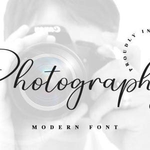 May include: Black and white image with the word "Photography" in a cursive font, with the words "Proudly Introducing" in a circle. The words "Modern Font" are below the word "Photography". A camera lens is in the background.