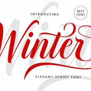 May include: A graphic design featuring the word "Winter" in a flowing, elegant red script font. The word is the focal point, with a subtle grey shadow effect. The text "Introducing" and "Elegant Script Font" are also present.