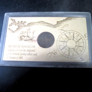 SUNKEN TREASURE 1808 Cash Coin from the Shipwreck of the Admiral Gardner in Case- Toned Example 1994