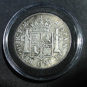 1776 SPAIN 8 Reales &quot;Piece of Eight&quot; Spanish Dollar Silver Coin Tribute Replica in Capsule- Colonial Dollar