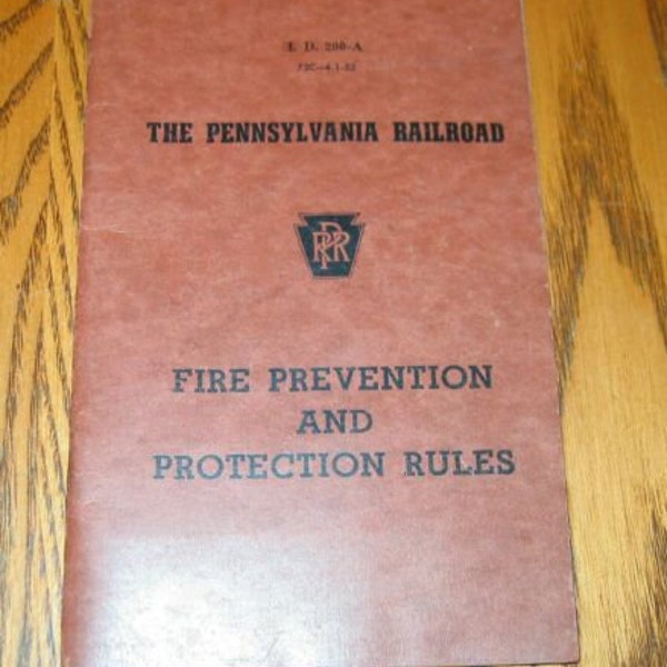THE PENNSYLVANNIA RAILROAD Fire Prevention Booklet from 1952 signed