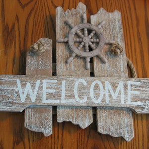 White washed Beach Wood WELCOME Sign w/ Ship&#39;s Wheel- Great Nautical Sign