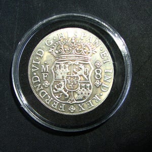 1741 SPAIN 8 Reales Spanish Colony Dollar Silver Coin Tribute Replica in Capsule- Colonial Dollar