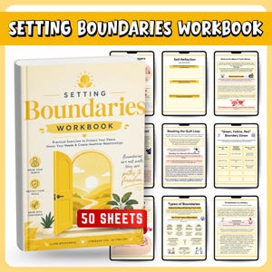 May include: A Setting Boundaries Workbook with a yellow cover featuring an open door illustration, text, and icons. The workbook includes 50 sheets and displays several internal pages with self-reflection exercises, boundary types, and guidance charts.
