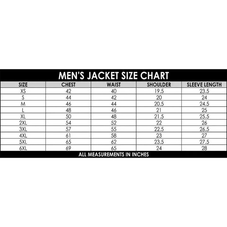 May include: A black and white jacket size chart with columns for size, chest, waist, shoulder, and sleeve length in inches. The table lists sizes from XS to 6XL with corresponding numerical measurements for each category, ending with the text ALL MEASUREMENTS IN INCHES.