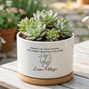 Funny Otter Love Flower Pot, Custom Names Planter, Couples Gift Succulent Pot, Romantic Home Decor