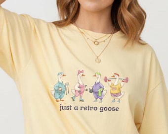 Retro Shirt Women, Just A Retro Goose Tee, Silly Goose Workout Shirt, Funny Gym Gift, Retro Fitness Shirt, Gift for Her