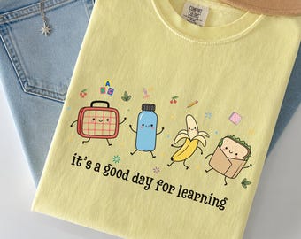 Its A Good Day For Learning Shirt, Back To School Teacher Tee, Kindergarten Shirt, Cute Lunchbox Crewneck, Teacher Appreciation Gift