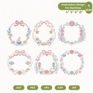 May include: Six digital embroidery designs for machines featuring nautical and ocean themes. The patterns include wreaths decorated with pink bows, sailboats, anchors, seahorses, starfish, seashells, and fish in pastel colors. Text reads: Embroidery Design For Machines 4 size 4" 5" 6" 8".