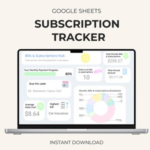 Peut inclure: Un écran d'ordinateur portable affichant un suivi d'abonnement Google Sheets. L'écran présente un tableau de bord avec des données financières, notamment les factures mensuelles, l'avancement des paiements et une répartition des abonnements. Le texte indique "Subscription Tracker" et "Instant Download."