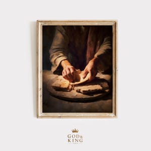 Jesus Breaking Bread Wall Art, Last Supper Artwork, Communion Christian Decor, Biblical Wall Art (Digital Download) 82