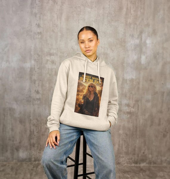 What Would Beth Do Hoodie – Inspirational Quote Sweatshirt