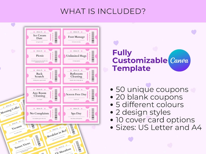 May include: Pink and yellow coupon templates with phrases like "Ice Cream Date" and "Foot Massage." The image includes the text "Fully Customizable Canva Template" and details about the coupons, including sizes US Letter and A4.