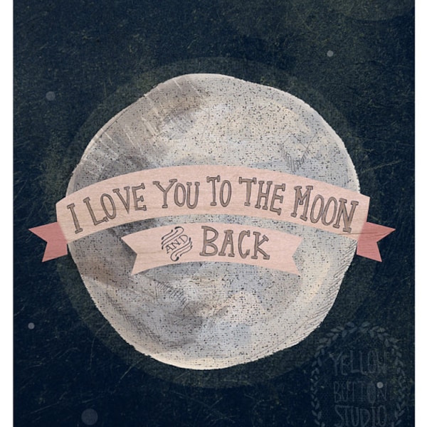 I love you to the moon 8x10 print