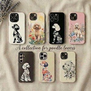May include: A collection of phone cases with poodle designs. The cases feature various colors and artistic styles, including floral and silhouette patterns. The text "A collection for poodle lovers" is also visible.