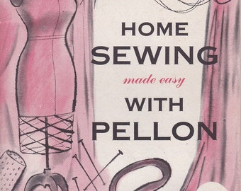 PDF 1950s Home Sewing Made Easy With Pellon How To Instruction Manual Vintage Book INSTANT DOWNLOAD