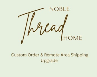 Custom Order & Remote Area Shipping Upgrade – Personalized Request and Delivery Fee
