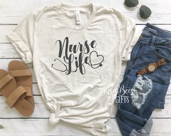 Nurse Life Tee. Nurse Life Shirt. Nurse Shirt. Nursing Shirt. RN Shirt. Nurse Gift. Nurse Graduation. Gifts for Her.