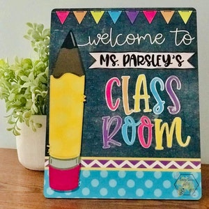Classroom Welcome Sign, Personalized Teacher Sign, Personalized Teacher Gift, Classroom Decor, Classroom Sign, Teacher Sign, Teacher Gift