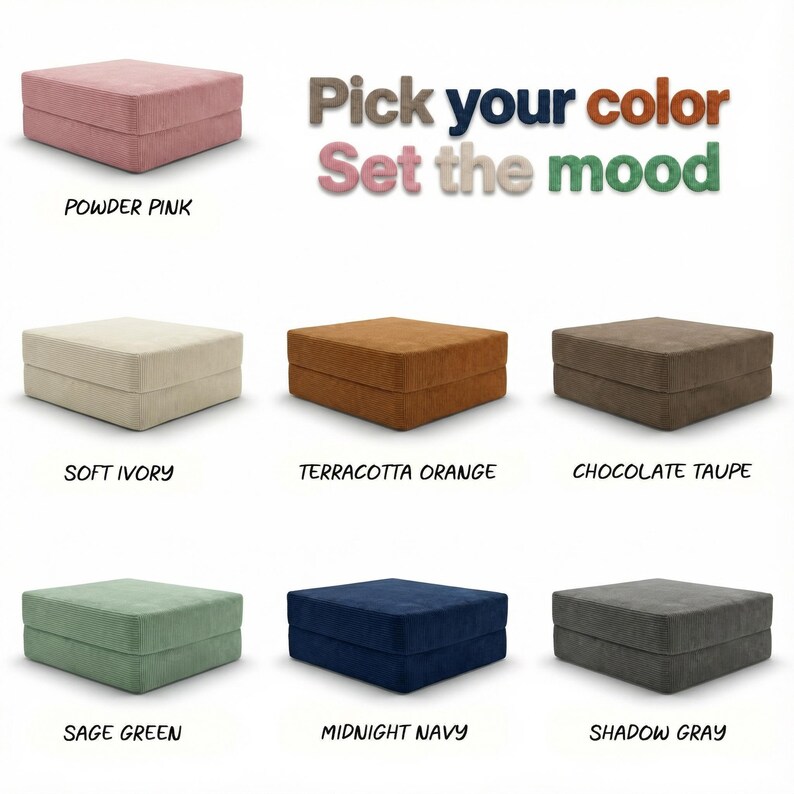 Puede incluir: Una selecci&oacute;n de otomanas cuadradas en varios colores, incluyendo rosa empolvado, marfil suave, naranja terracota, topo chocolate, verde salvia, azul medianoche y gris sombra. El texto "Pick your color, Set the mood" est&aacute; encima.