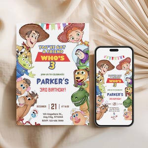 May include: A rectangular birthday invitation card and a smartphone displaying the same digital invitation. Both feature colorful cartoon characters, festive bunting, and text reading: You've Got A Friend, Who's 3, Parker's 3rd Birthday, December 21 at 16:00.