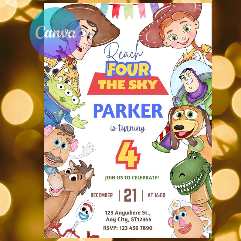 May include: A colorful invitation featuring characters from the movie Toy Story. The text reads "Reach for the Sky" and announces Parker's 4th birthday on December 21st. Includes address and RSVP information.