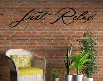 Customized Just Relax Metal Wall Art - Cursive Text Sign - Minimalist Wall Decor - Gift For Christmas -Just Relax Metal Wall Hanging Sign