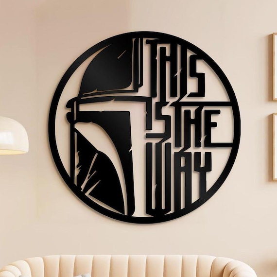 This Is The Way Metal Sign - Mandalorian Wall Art - Star Warrior Helmet Decor - Nerd Room Decor - Gift for Him - Gamer Wall Decor