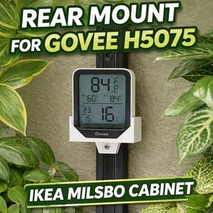 Rear Mount for GoVee H5075 Hygrometer | IKEA Milsbo Plant Cabinet | Plant Cabinet Accessory