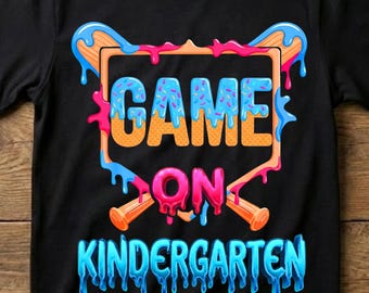 Boys First Day of Kindergarten PNG | Game On Kindergarten Baseball Drip Graphic | Boy Back To School Baseball Shirt | Digital Download