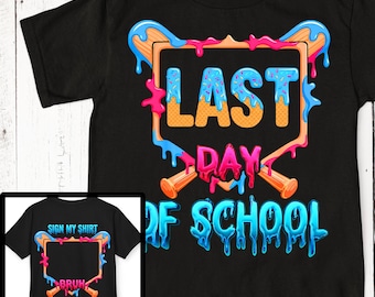 Boys Last Day of School Autograph Shirt | Sign My Shirt Bruh | Baseball Drip Front and Back T-Shirt | Boy End of Year Shirt