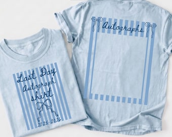 Last Day Autograph Shirt PNG | Preppy Coquette Bow Stripes Teacher Shirt | Last day Of School  End of Year Sign My Shirt (Digital Download)