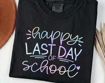 Bon dernier jour d'école PNG | Sublimation pour professeur | Graphique étudiant de fin d'année | Chemise d'été pour professeur tie-dye | Téléchargement numérique