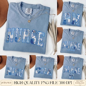 May include: Light blue Comfort Colors t-shirts with the word "NURSE" in a patchwork design. Other shirts display "RN", "NICU", "CNA", and "NURSE est 2026". Each shirt has a gold necklace. The image also includes the text "HIGH QUALITY PNG FILE 300 DPI".